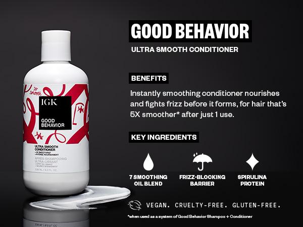 IGK GOOD BEHAVIOR SHAMPOO+CONDITIONER WASH BUNDLE | Good Behavior Shampoo + Good Behavior Conditioner | Volume + Thickening | Vegan | 472ml | 16 oz