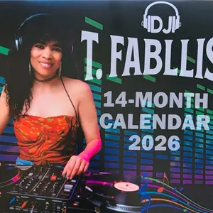 Dj T.Fablliss  14 Month Calendar