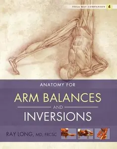 USED-Anatomy for Arm Balances and Inversions by Long, Ray (Paperback)