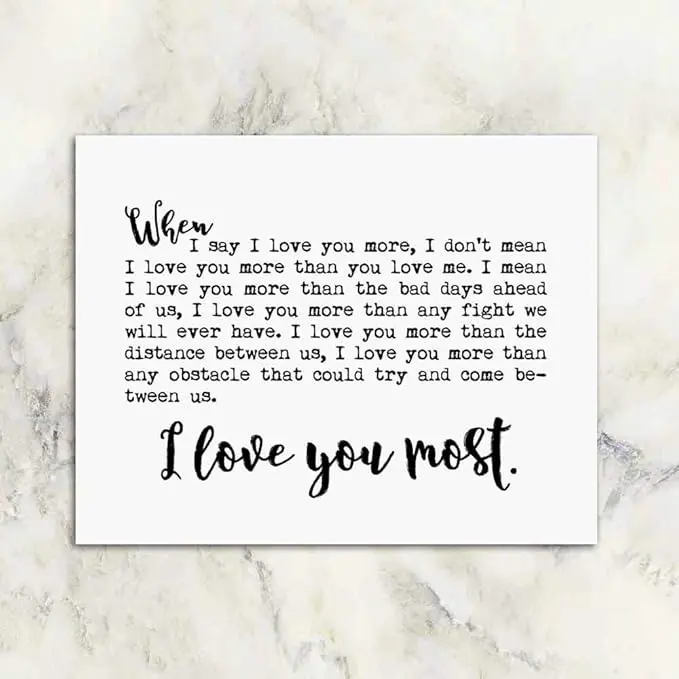 I Love You More Wall Art, When I Say I Love You More Poster, I Love You More Wall Decor, Wall Decor for Couples, Bedroom Wall Decor, I Love You  Poster Unframed