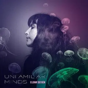 Elena Setien - Unfamiliar Minds NEW Vinyl Record 790377054316