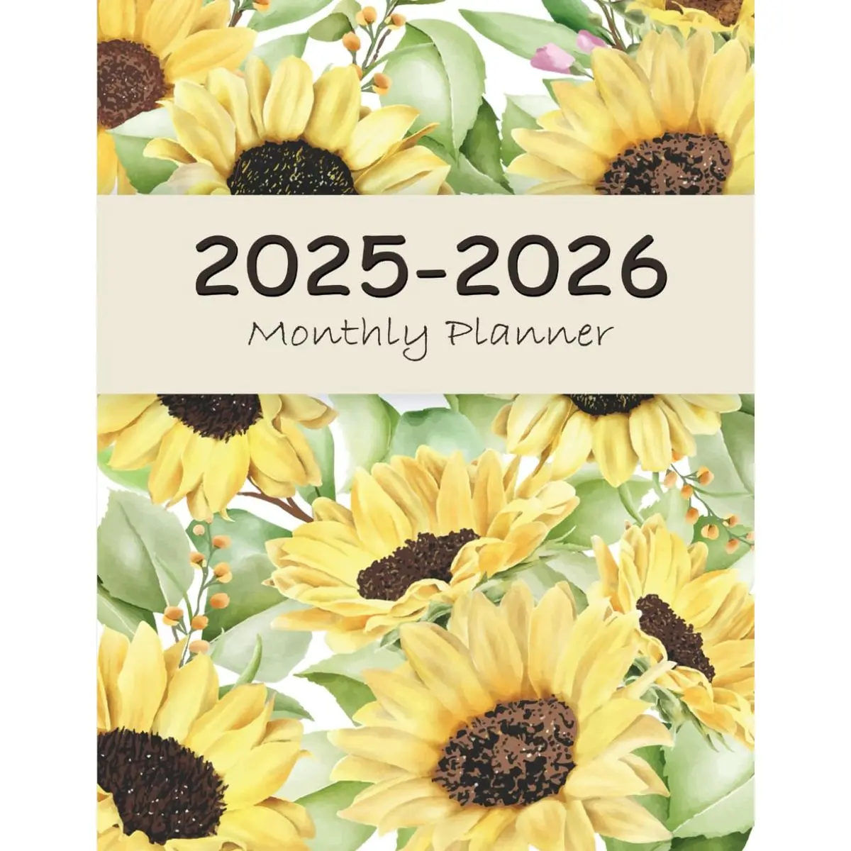 2025-2026 Monthly Planner: Sunflower Floral 2 Year Calendar Agenda Large Print Organizer with Quotes Notes Pages Aesthetic Flowers 24 Months (Jan 2025-Dec 2026) Paperback – February 26, 2024