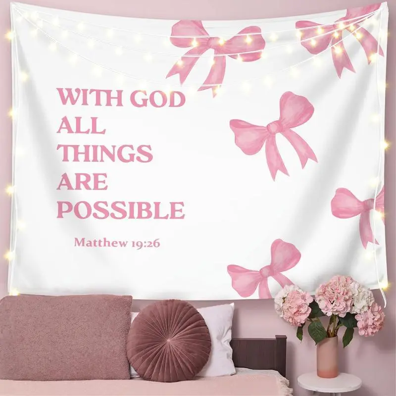 Cotton Coquette Pink Bow Christian Decorative Tapestry Wall Hanging, 50x60 in Inspirational Text Printed Art Tapestry, Preppy Indoors Decor with "With God All Things Are Possible" Bible Verse for Girls' Dorm, Room Decor, Inspirational Text Tapestries