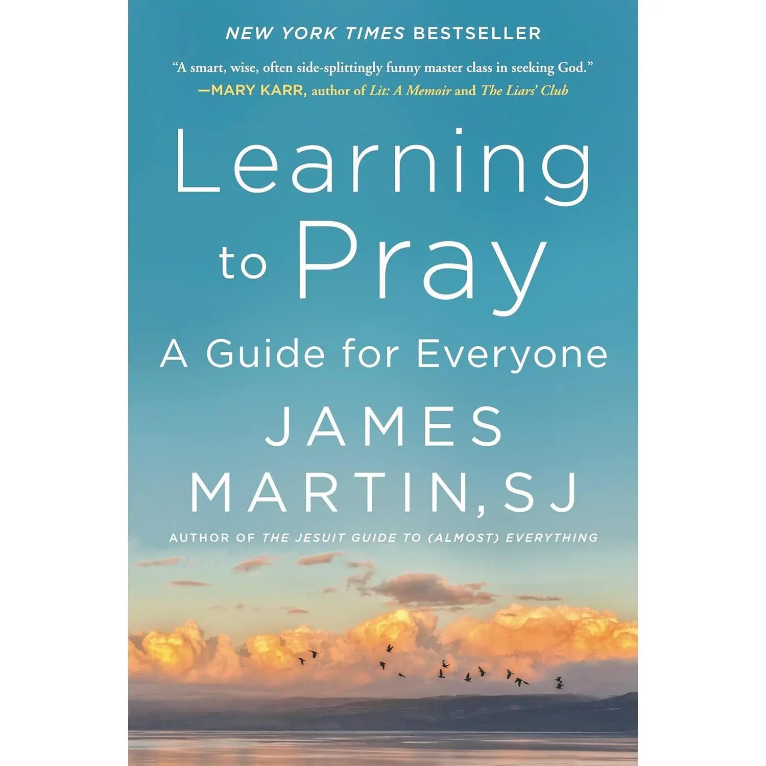 Learning to Pray: A Study of Prayer Traditions and Practice