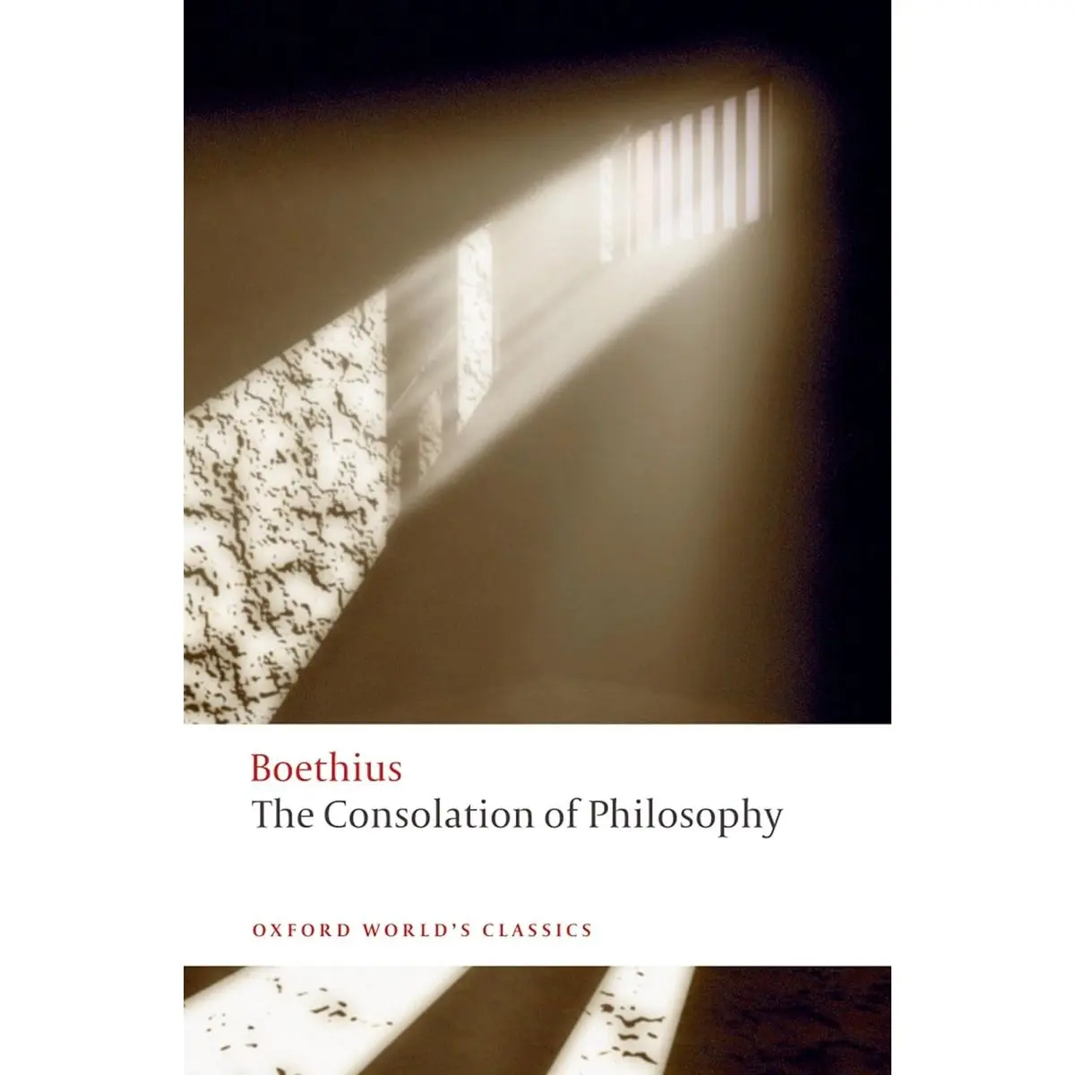 The Consolation of Philosophy (Oxford World's Classics) 1st Edition