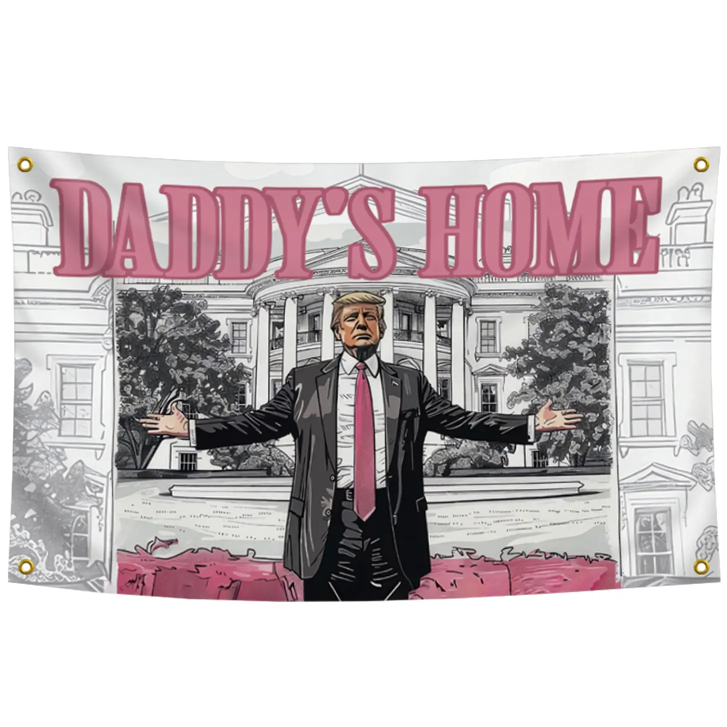 "Trump Daddy's Home" White House Themed Rectangular Durable Poly Synthetic Double-Stitched Print Tapestry, 3x5 Ft Sturdy Wall Decor, Indoor Home Supplies, Gifting Option