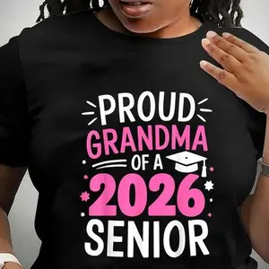 Proud Grandma Of A 2026 Senior T-Shirt Graphic Printed Casual Round Neck Short Sleeve Medium Length Machine Washable Regular Fit Summer Top