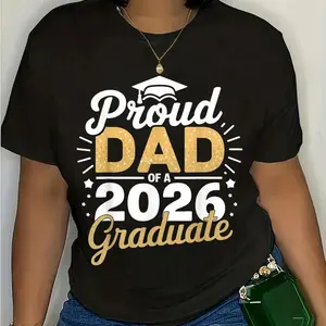 Proud Dad Of A 2026 Graduate Class Of 2026 Dad Graduation T-Shirt
