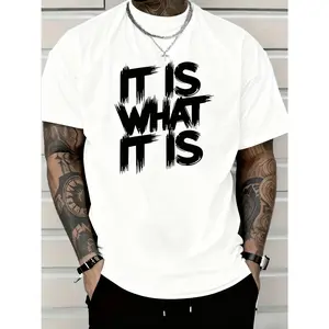 It Is What It Is Graphic T Shirt for Men, Soft Cotton Statement Tee with Bold Attitude Print, Comfortable Crew Neck Casual Top for Streetwear, Daily Wear, Social Content and Minimalist Outfits