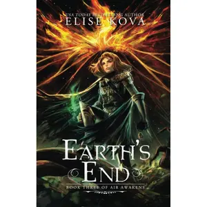 Earth's End (Air Awakens Series Book 3) Paperback – July 28, 2020