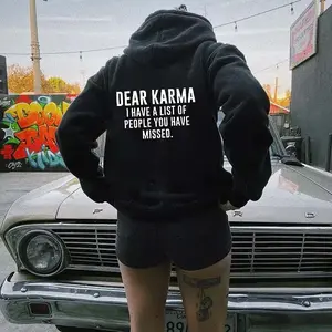 DEAR KARMA I HAVE A LIST OF PEOPLE YOU HAVE MISSED Hoodie, Tshirt, Sweatshirt, Aesthetic Tatoo Outfits, Streetwear Style, Retro Vintage Y2k Women Graphic Tees