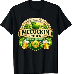 McCockin Cider McCain Funny St Patrick’s Day Adult Humor T-Shirt, Funny Saint Patrick's Day Irish Ireland Drink Tee, Unisex Graphic Tee, Menswear