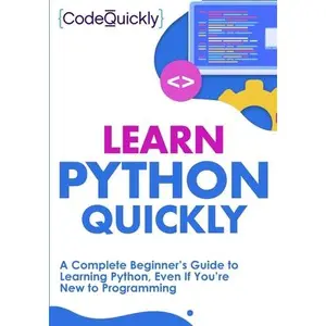 USED Book - Learn Python Quickly: A Complete Beginner's Guide to Learning Python, Even If You're New to Programming by Quicky, Code (Paperback) - english