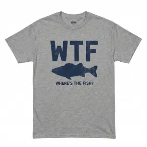 WTF Where’s The Fish Shirt, Funny Fishing Humor Graphic Shirt, Vintage Angler Fishing Joke Shirt, Soft Cotton Blend Shirt for Men & Women, Gift for Fishermen and Fishing Lovers