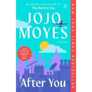 After You: A Novel (Me Before You Trilogy) Paperback – July 19, 2016