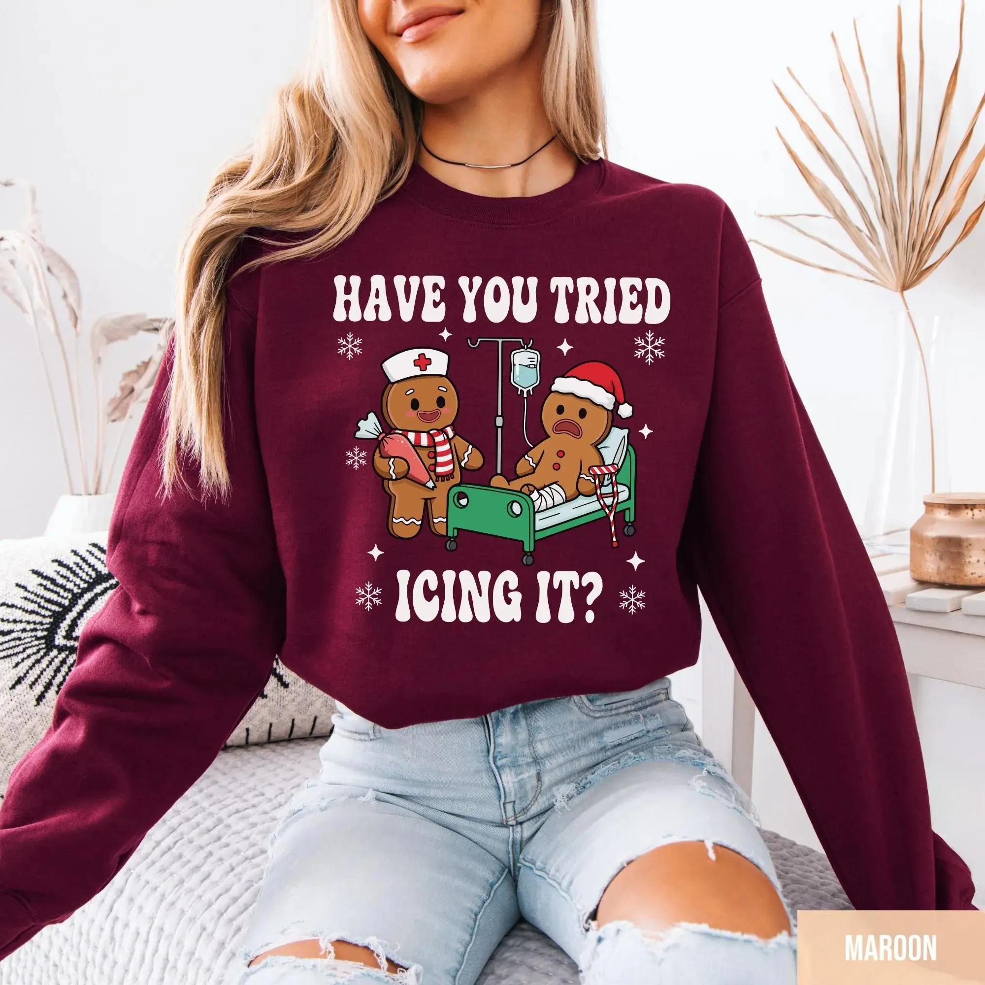 Try Icing It Nurse Christmas Sweatshirt, Funny Nurse Christmas Shirt, Gingerbread Nurse Tee, Nurse Holiday Shirt Gift, Xmas Nurse Tee