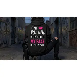 IF MY MOUTH DOESN'T SAY IT MY FACE DEFINITELY WILL Print Women's tshirt