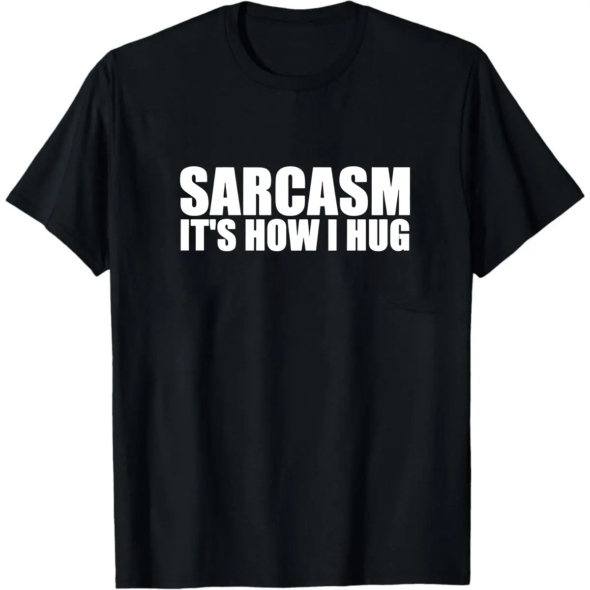 Sarcasm It's How I Hug Hoodie, Sarcasm Quotes Hoodie, Nice Guy Gifts, Rude Hoodie Men, Sarcastic Hoodie, Funny Hoodie For Men, Crazy Hoodie