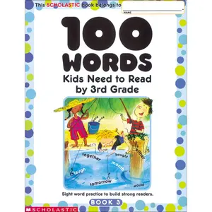 100 Words Kids Need to Read by 3rd Grade: Sight Word Practice to Build Strong Readers Paperback – January 1, 2002