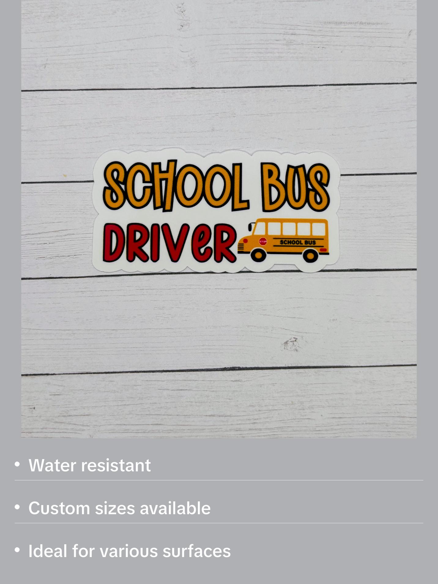School Bus Driver Sticker