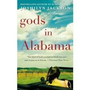 USED-Gods in Alabama by Joshilyn Jackson (Unknown)