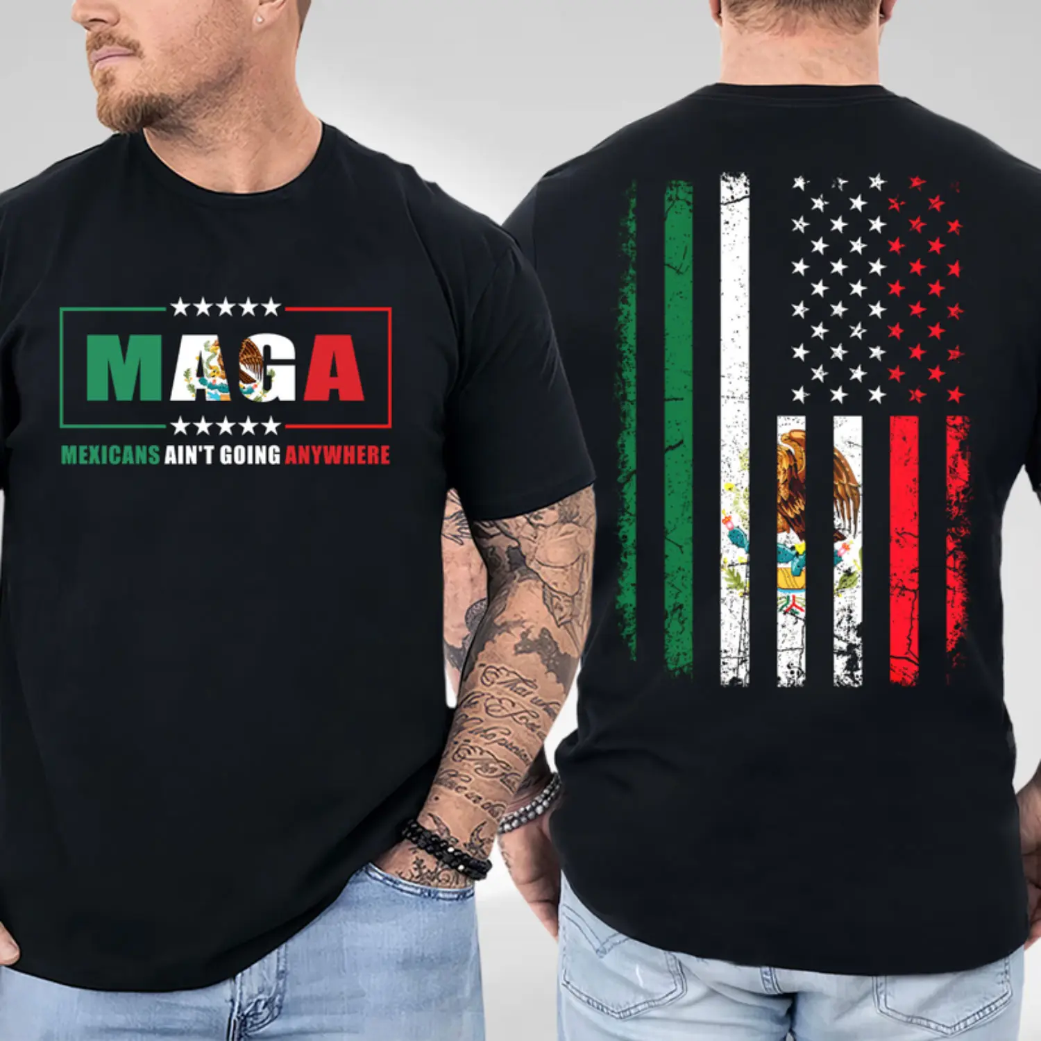 [Graphic Tees] Cotton MAGA Mexicans Ain't Going Anywhere Shirt, USA Mexico Flag 2 Side Shirt, Maga Immigration T-Shirt, Trendy Graphic Unisex Shirt, Full Size, Full Color TokWear Tee