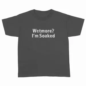 Tucker Wetmore Wetmore I'm Soaked T-shirts, Unisex Men & Women, Trendy Streatwear Gift, Perfect Birthday Christmas Mother's Day Gift Size 70x140cm/27.56x55.12 in
