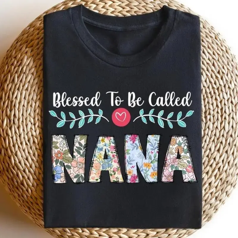 Cute Nana T-shirt Blessed To Be Called Nana Shirt Grandma Shirt, Grandma Gift, Mother Day's Shirt, Floral Nana Shirt, Nana Heart Shirt-1