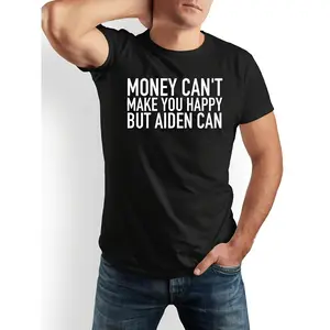 Men's Funny "Money Can't Make You Happy But Aiden Can Text" T-Shirt - Structured Crew Neck Casual Streetwear Top Suitable for Daily Wear & Aiden-Themed Events - Machine Washable Basic Tee