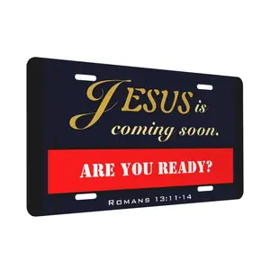 Jesus Is Coming Soon Sign License Plate Aluminum Metal Car Tag Novelty Home Decoration For Women And Men 6x12 Inch