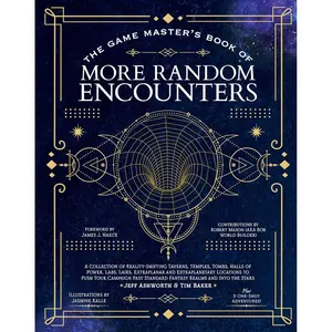 The Game Master's Book of More Random Encounters: A Collection of Reality-Shifting Taverns, Temples, Tombs, Labs, Lairs, Extraplanar and Even ... and into the Stars (The Game Master Series) Hardcover – July 16, 2024