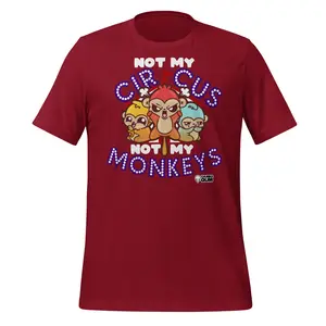 Not My Circus - Not My Monkeys