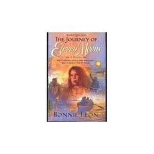 USED-The Journey of Eleven Moons (Northern Lights Series, Book 1) by Bonnie Leon (Paperback)