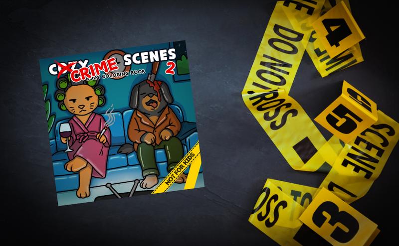 Cozy Crime Scenes Coloring Book for Adults – 40 Funny and Relaxing Murder Mystery Pages for Stress Relief and Hygge Lovers, Perfect Gift for Friends Who Love Coloring