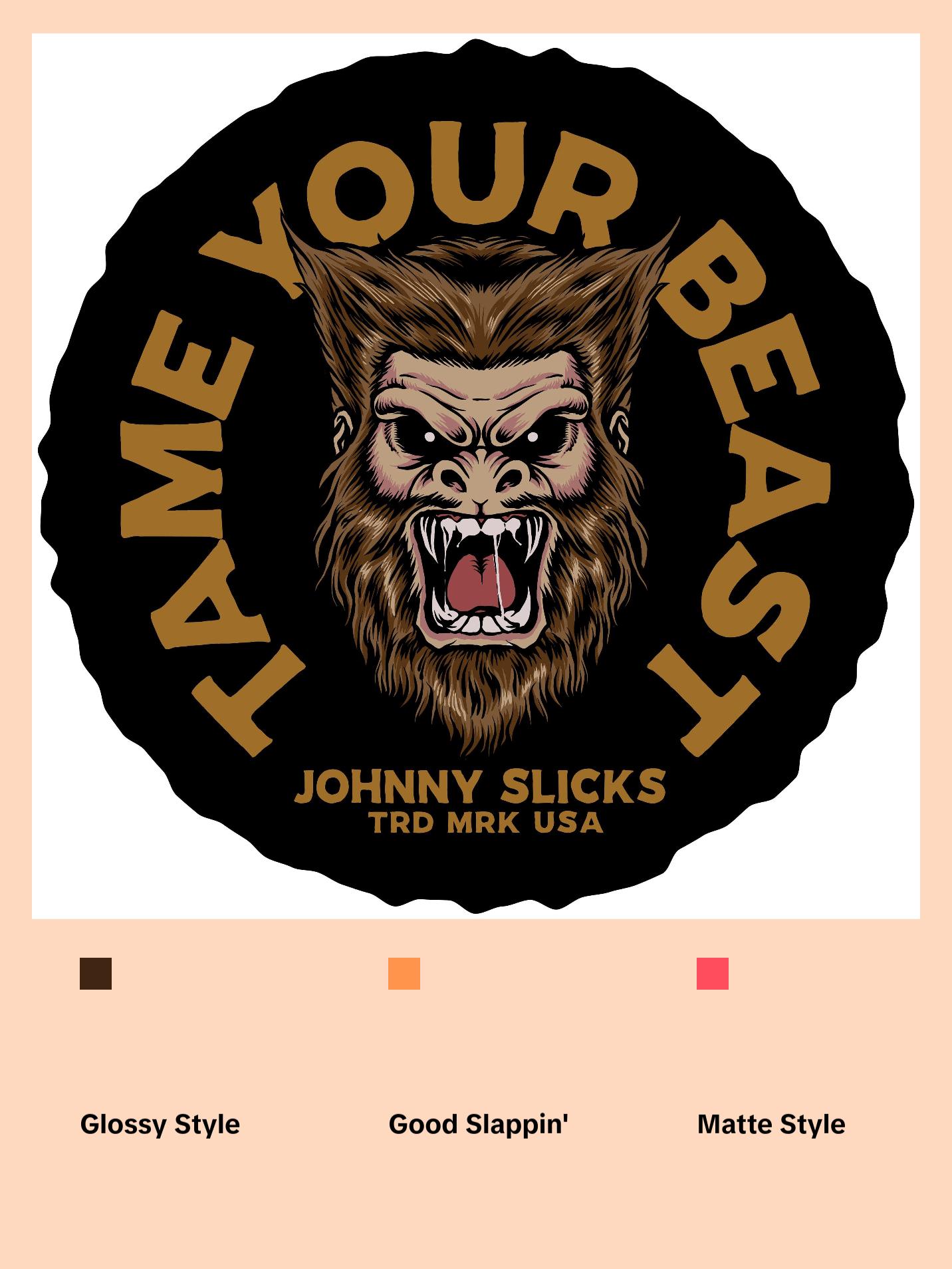 Tame Your Beast Slicker