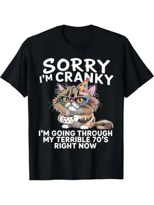 Sorry I'm Cranky I'm Going Through My Terrible 70’s T Shirt Everyday Sportswear | Comfortable Fit