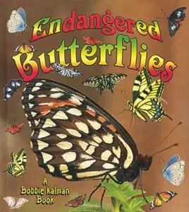 USED-Endangered Butterflies by Kalman, Bobbie (Paperback)