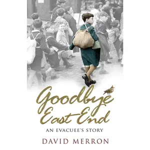 USED-Goodbye East End by Merron, David (Paperback)