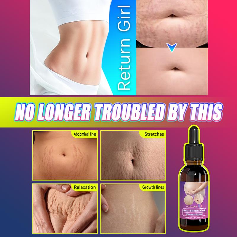 Stretch Mark Repair Serum:  Fades stretch marks, moisturizes the skin, and improves skin elasticity. Apply to affected areas to revitalize the skin and prevent the formation of new stretch marks.