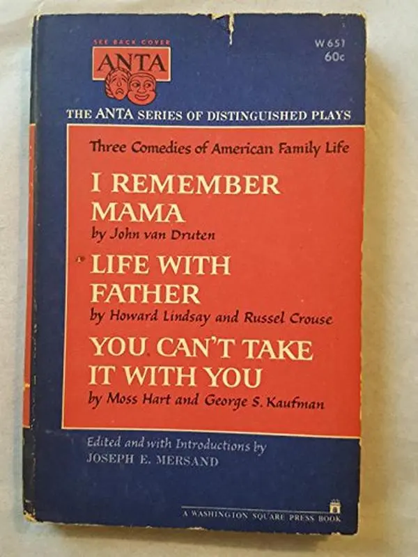 USED-Three Comedies of American Family Life: I Remember Mama; Life With Father; You Can't Take It With You by unknown author (Unknown)