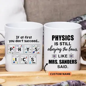 Custom Name Funny Physics Teacher Coffee Mug, Teacher Physics Cup
