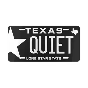 QUIET Texas Black Metal License Plate, Car Truck Front Tag, Western Vanity Plate, Truck Car Accessories, 12 inch x 6 inch