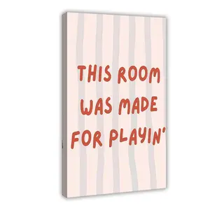 Kids Cute Fun Poster Trendy Modern Preppy Wall Art This Room Was Made for Playin Canvas Prints Nursery Toddler Room Playroom Wall Decor