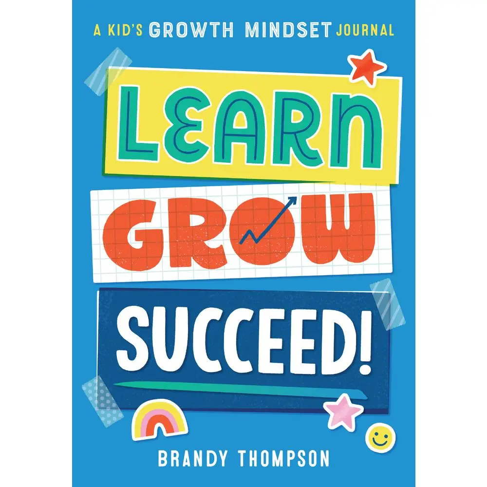 Used Inspirational Kids' Growth Mindset Journal - Learn, Grow, Succeed! by Brandy Thompson, Paperback, for Challenges & Learning (School Educational Supply)