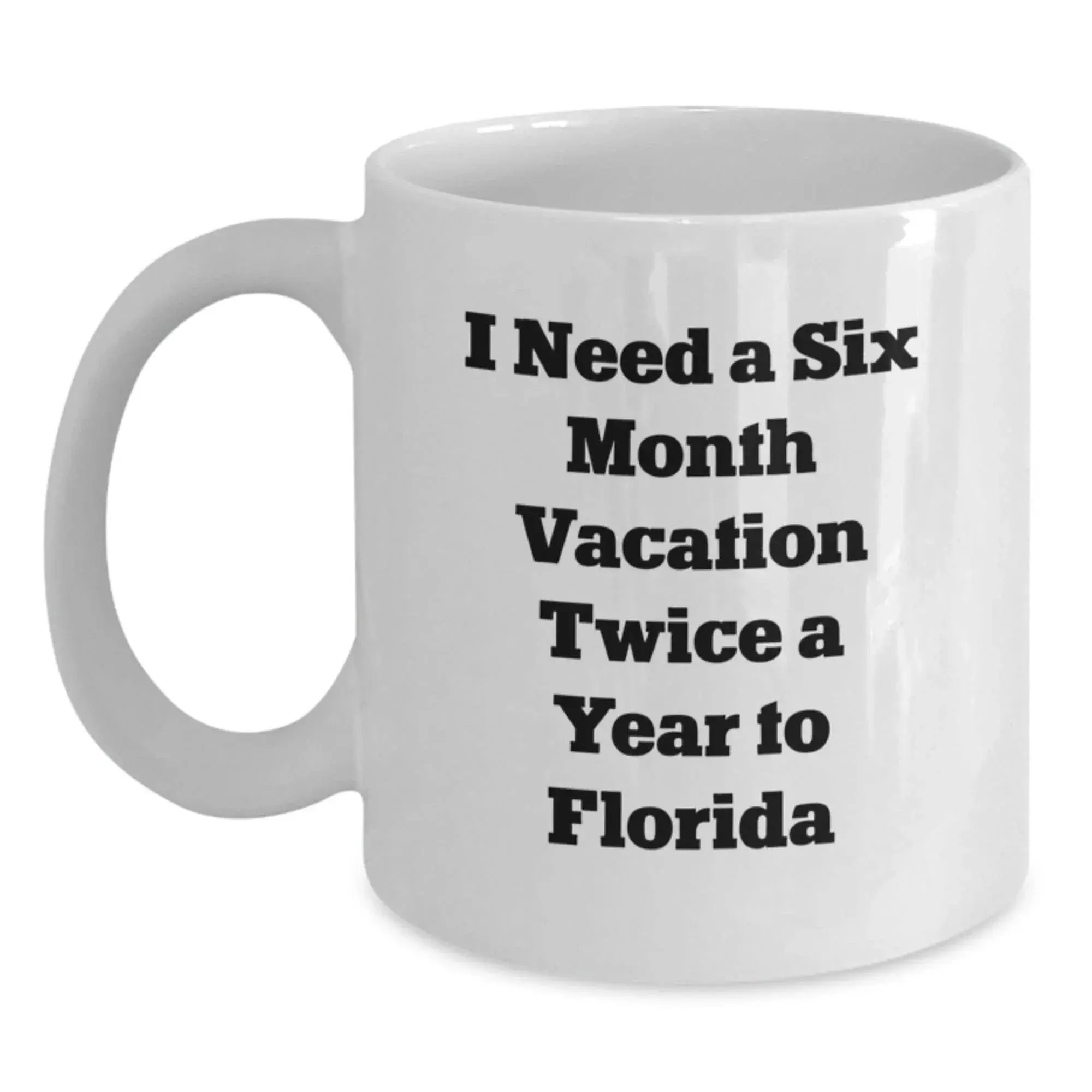 Funny Florida Mugs Gifts from Friends for Florida Lovers White Coffee Mug