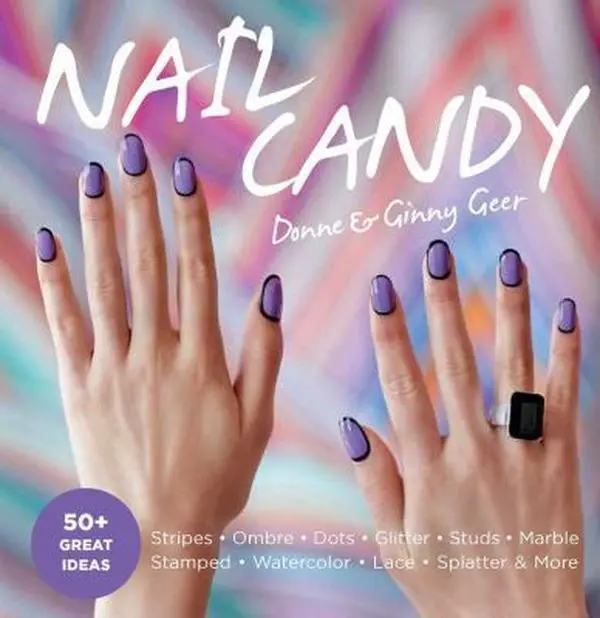 Used Book - Nail Candy: 50+ Easy DIY Nail Art Ideas (Studs, Stained Glass, Stripes, Splatter Paint) by Donne Geer and Ginny Geer (English Paperback), Laser Nails