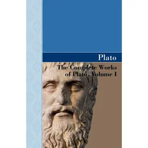 The Complete Works of Plato, Volume I Paperback – November 12, 2009