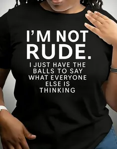 Women's "I'm Not Rude" Print T-Shirt, Stylish Crew Neck Summer Top