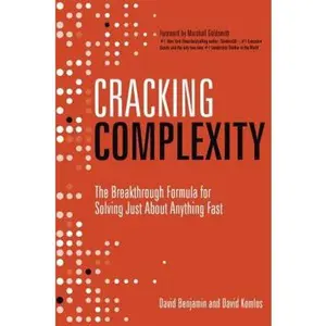 USED-Cracking Complexity: The Breakthrough Formula for Solving Just about Anything Fast by Komlos, David (Hardcover)