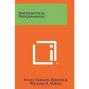 USED-Mathematical Programming by Reinfeld, Nyles Vernon (Paperback)